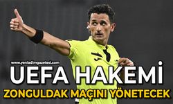 Zonguldakspor maçına UEFA hakemi atandı