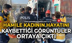 Hamile kadın kazada hayatını kaybetmişti, o anlar ortaya çıktı