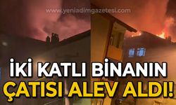 İki katlı binanın çatısı alev aldı