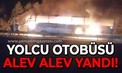 Yolcu otobüsü seyir halindeyken alev alev yandı