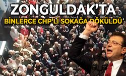 Zonguldak'ta binlerce CHP'li Ekrem İmamoğlu için sokağa döküldü