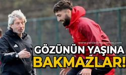 Gözünün yaşına bakmazlar!