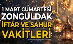 1 Mart 2025  | Zonguldak İftar ve Sahur Saatleri