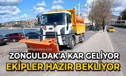 Kar geliyor: Zonguldak’ta ekipler hazır bekliyor