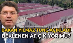 Bakan Yılmaz Tunç açıkladı: Beklenen af çıkıyor mu?
