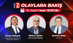 Olaylara Bakış Bu Akşam KANAL Z'de