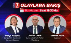 Olaylara Bakış Bu Akşam Salı KANAL Z'de