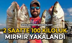 2 saatte 100 kiloluk mırmır yakalandı
