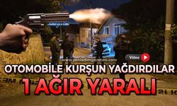 Otomobile kurşun yağdırdılar: 1 ağır yaralı