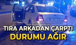 Park halindeki tıra çarptı: Durumu ağır