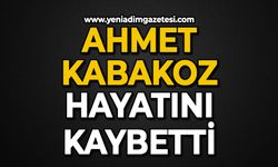 Ahmet Kabakoz hayatını kaybetti