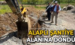 Alaplı şantiye alanına döndü