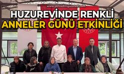 Huzurevinde renkli Anneler Günü etkinliği