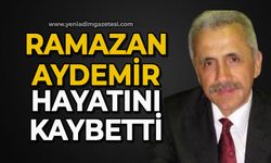 Mustafa Aydemir hayatını kaybetti