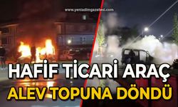 Hafif ticari araç alev topuna döndü