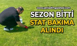 Sezon bitti stat bakıma alındı