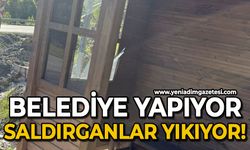 Belediye yapıyor, saldırganlar yıkıyor