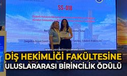 Diş Hekimliği Fakültesine Uluslararası birincilik ödülü