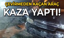 Çevirmeden kaçan araç kaza yaptı