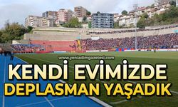 Kendi evimizde deplasman yaşadık