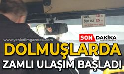 Dolmuşlarda zamlı ulaşım başladı