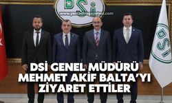 DSİ Genel Müdürü Mehmet Akif Balta’yı ziyaret ettiler