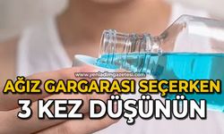 Uzmanı uyardı: "Ağız gargarası seçerken üç kez düşünün"