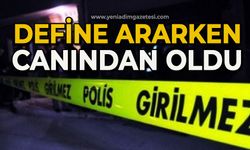 Define ararken canından oldu