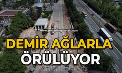 Demir ağlarla örülüyor