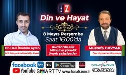 Din ve Hayat 8 Mayıs Perşembe KANAL Z ekranlarında