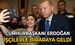 Cumhurbaşkanı Recep Tayyip Erdoğan işçilerle bir araya geldi