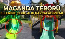 Maganda terörü: Ellerine çekiç alıp parçaladılar