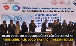 BEUN Prof. Dr. Durmuş Günay Kütüphanesi’ne "Erişilebilirlik Logo Bayrağı" takdim edildi