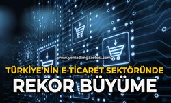 Türkiye’nin E-Ticaret sektöründe rekor büyüme