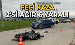 Feci kaza: 2’si ağır 6 yaralı