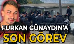 Furkan Günaydın’a son görev