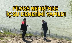 Filyos Nehri'nde iç su denetimi yapıldı