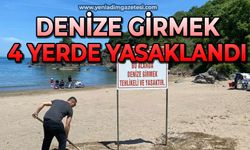 Denize girmek 4 yerde yasaklandı