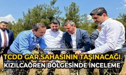 TCDD gar sahasının taşınacağı Kızılcaören bölgesinde inceleme