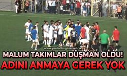 Malum takımlar düşman oldu: Adını anmaya gerek yok