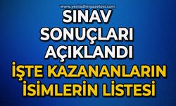 Sınav sonuçları açıklandı: İşte kazananların isimlerin listesi