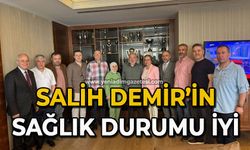 Salih Demir’in sağlık durumu iyi