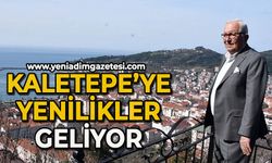 Kaletepe'ye yenilikler geliyor