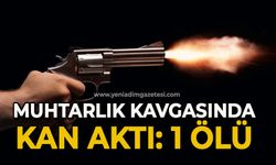 Muhtarlık kavgasında kan aktı: 1 ölü