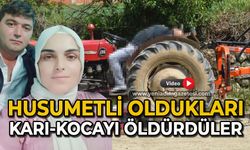 Husumetli oldukları karı-kocayı öldürdüler