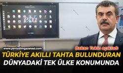 Bakan Tekin: "Türkiye akıllı tahta bulunduran dünyadaki tek ülke konumunda"