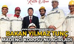 Bakan Yılmaz Tunç, Madenci Korosu’nu ağırladı