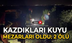 Kazdıkları kuyu mezarları oldu: 2 kişi ölü