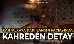 Kartalkaya’daki yangın faciasında kahreden detay