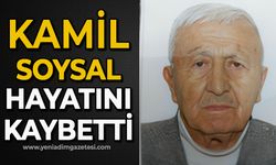 Kamil Soysal hayatını kaybetti